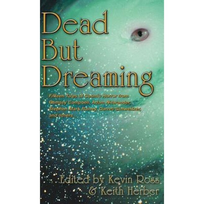 Dead But Dreaming, Ramsey Campbell (Author)