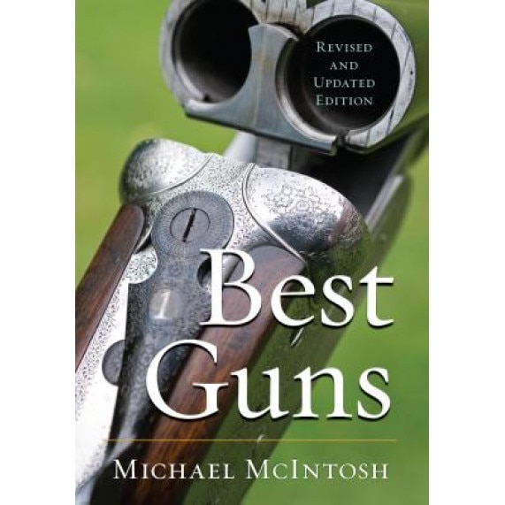 Best Guns, Michael McIntosh (Author)