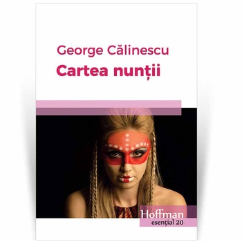 Cartea nuntii - George Calinescu Cartea nuntii - George Calinescu