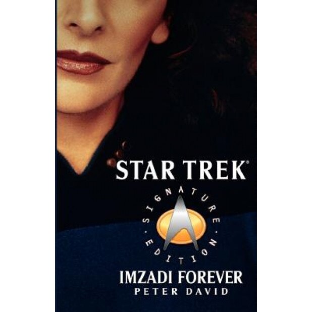 Imzadi Forever, Peter David (Author)