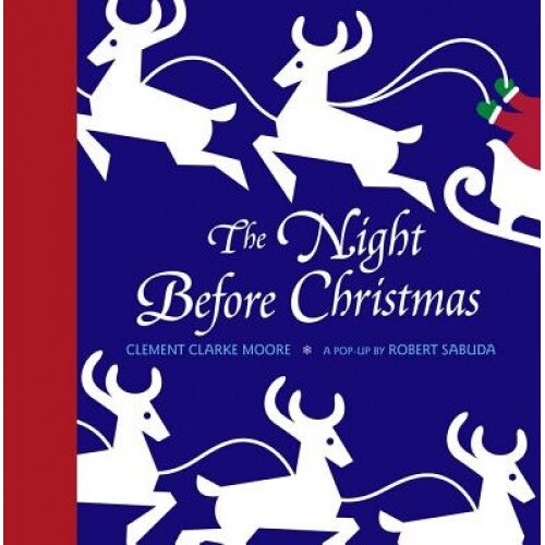 The Night Before Christmas Pop-Up, Clement Clarke Moore, Robert Clarke Sabuda