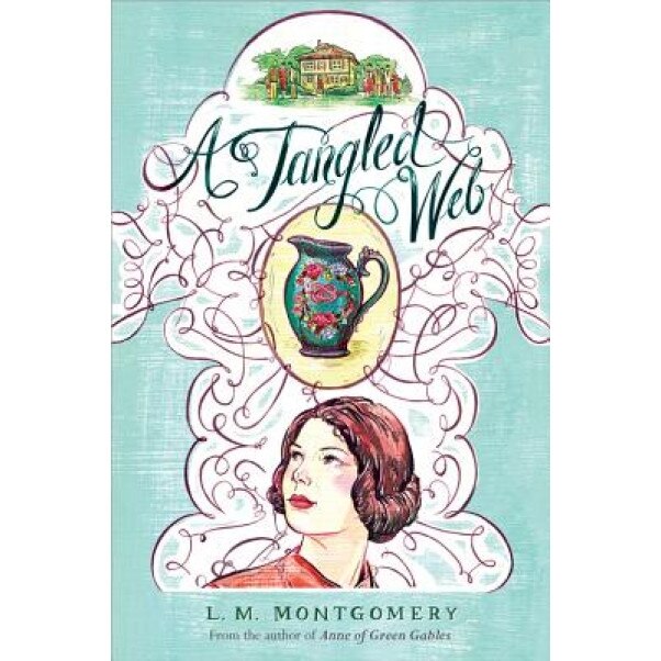 A Tangled Web, L. M. Montgomery (Author)