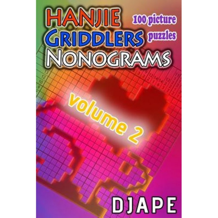 Hanjie Griddlers Nonograms: 100 Picture Puzzles, Djape (Author)