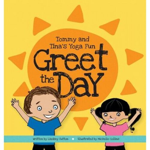 Greet the Day, Lindsey M. Sutton (Author)