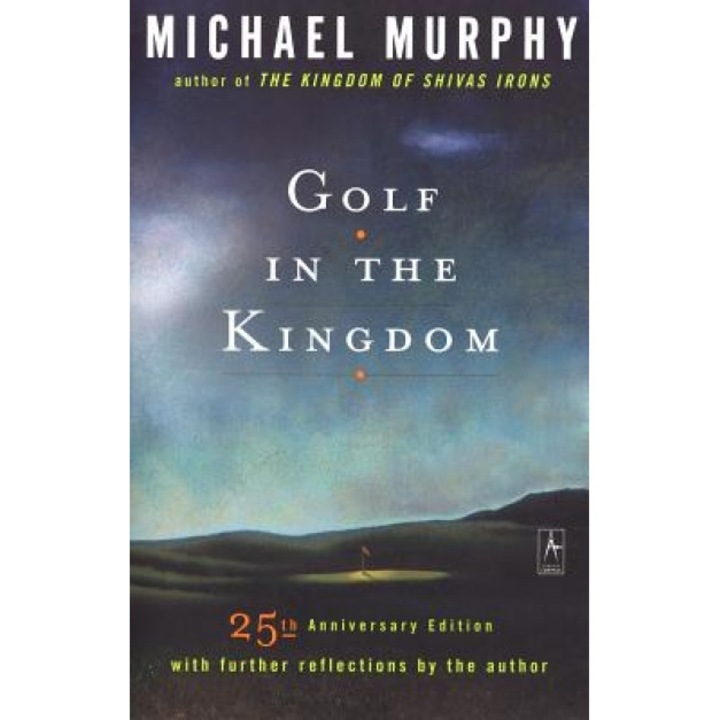 Golf in the Kingdom, Michael Murphy
