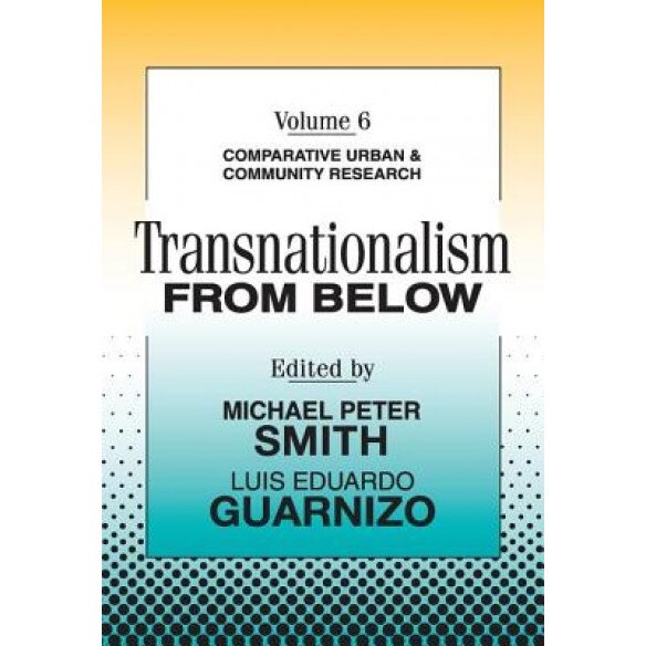Transnationalism from Below, Smith (Author)