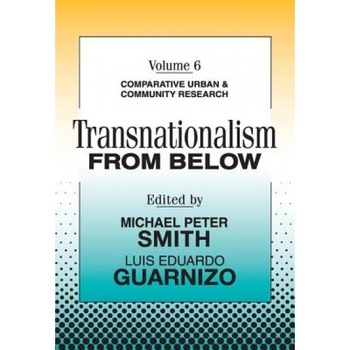 Transnationalism from Below, Smith (Author) Transnationalism from Below, Smith (Author)