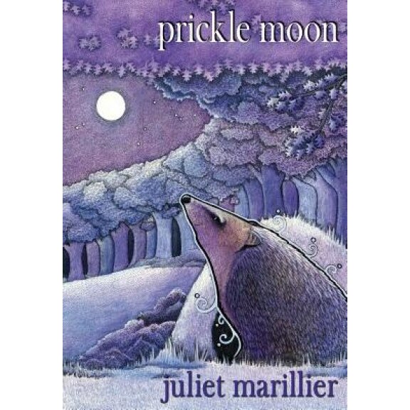 Prickle Moon, Juliet Marillier (Author)