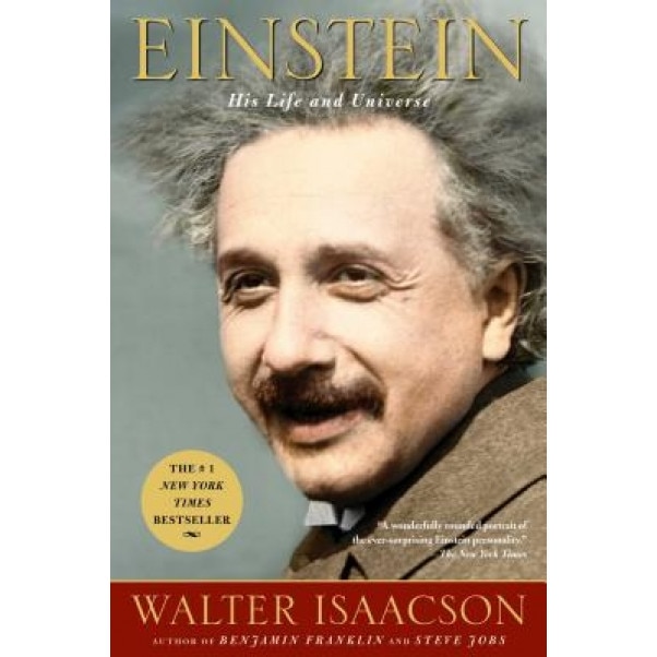 Einstein: His Life and Universe, Walter Isaacson