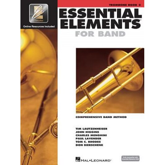 Essential Elements 2000, Trombone: Comprehensive Band Method [With CD (Audio)], Tim Lautzenheiser (Author)
