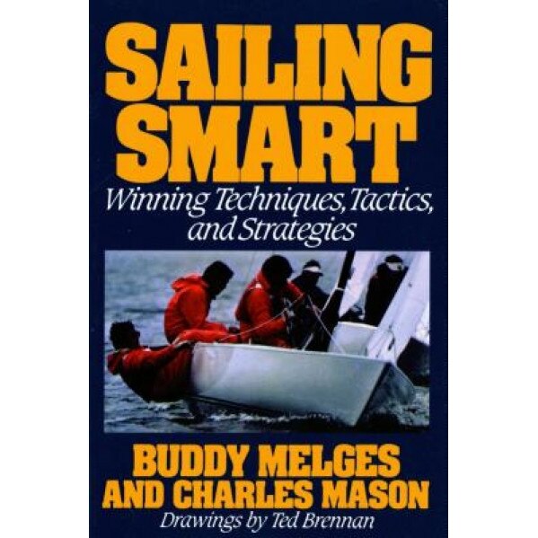 Sailing Smart, Buddy Melges