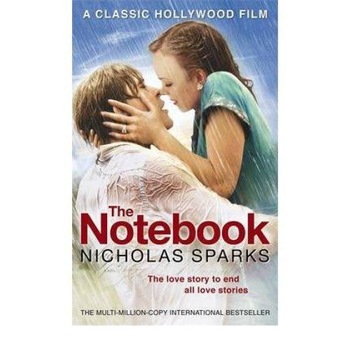 The Notebook - Nicholas Sparks The Notebook - Nicholas Sparks
