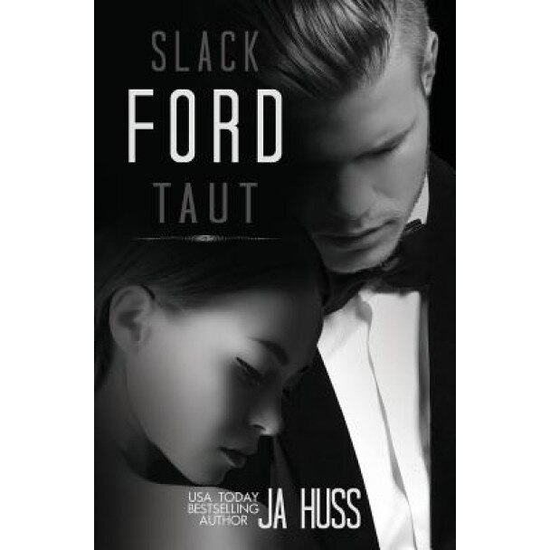 Ford: Slack/Taut, J. a. Huss (Author)