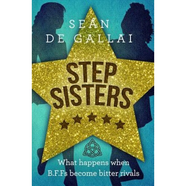 Step Sisters, Sean De Gallai (Author)