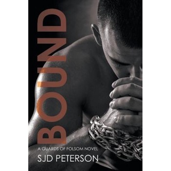 Bound, Sjd Peterson (Author) Bound, Sjd Peterson (Author)