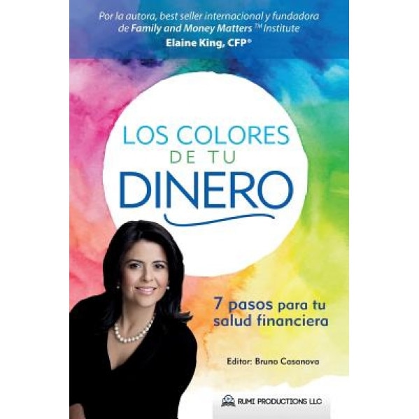 Los Colores de Tu Dinero - Elaine King (Author)