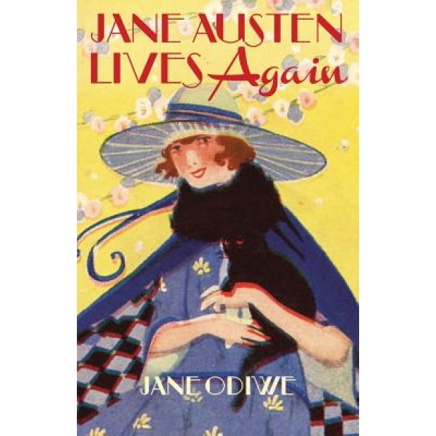 Jane Austen Lives Again, Jane Odiwe (Author)