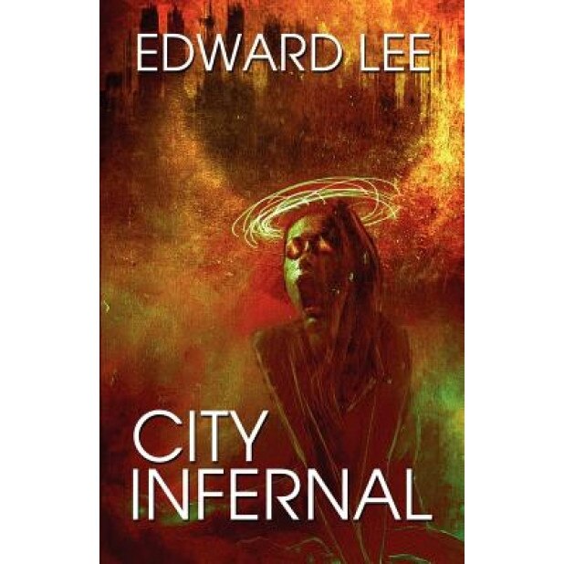 City Infernal, Edward, Jr. Lee (Author)