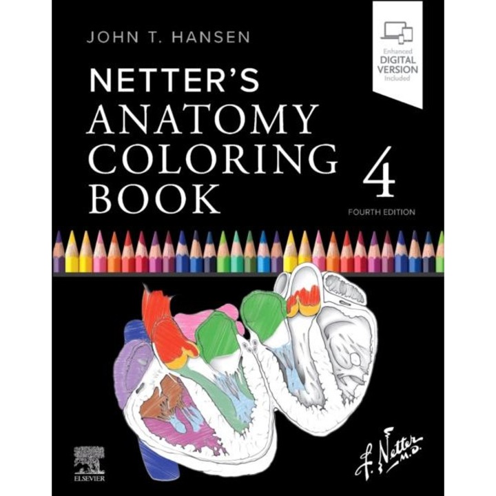 Netter's Anatomy Coloring Book, 4th edition, John T. Hansen