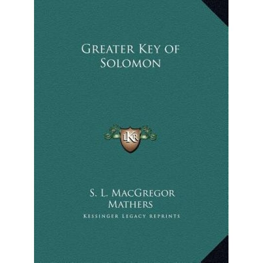 Greater Key of Solomon, S. L. MacGregor Mathers (Author)