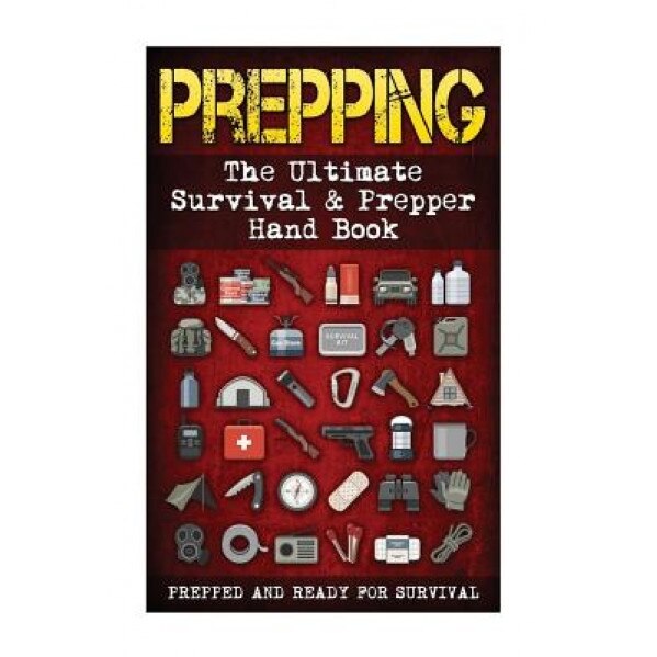 Prepping: The Ultimate Survival & Prepper Hand Book ( 5 in 1 ), MR Fredrick M. Woods (Author)