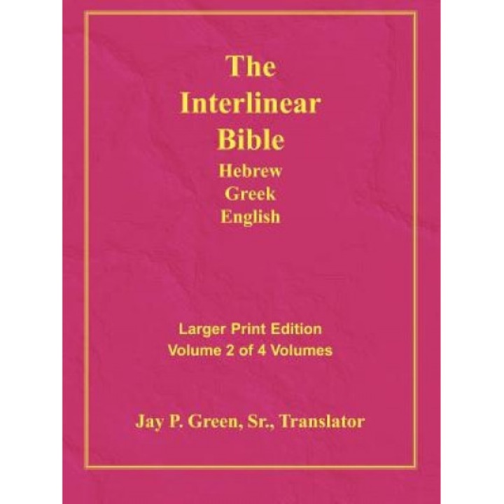 Larger Print Bible-Il-Volume 2, Jay Patrick, Sr. Green (Author)