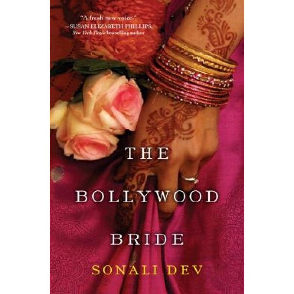 The Bollywood Bride, Sonali Dev (Author)