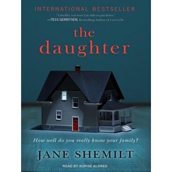 The Daughter, Jane Shemilt (Author) The Daughter, Jane Shemilt (Author)