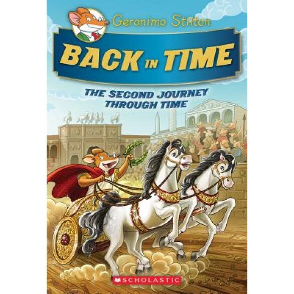 Geronimo Stilton Special Edition: The Journey Through Time #2: Back in Time, Geronimo Stilton (Author)