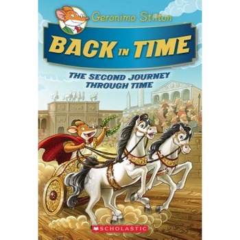 Geronimo Stilton Special Edition: The Journey Through Time #2: Back in Time, Geronimo Stilton (Author) Geronimo Stilton Special Edition: The Journey Through Time #2: Back in Time, Geronimo Stilton (Author)