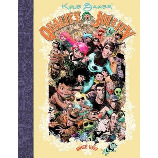Quality Jollity: Since 1987: Thirty Years of Kyle Baker Art, Now Available for License, Prof Kyle J. Baker (Author)