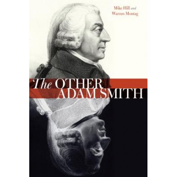 The Other Adam Smith, Mike Hill (Author)
