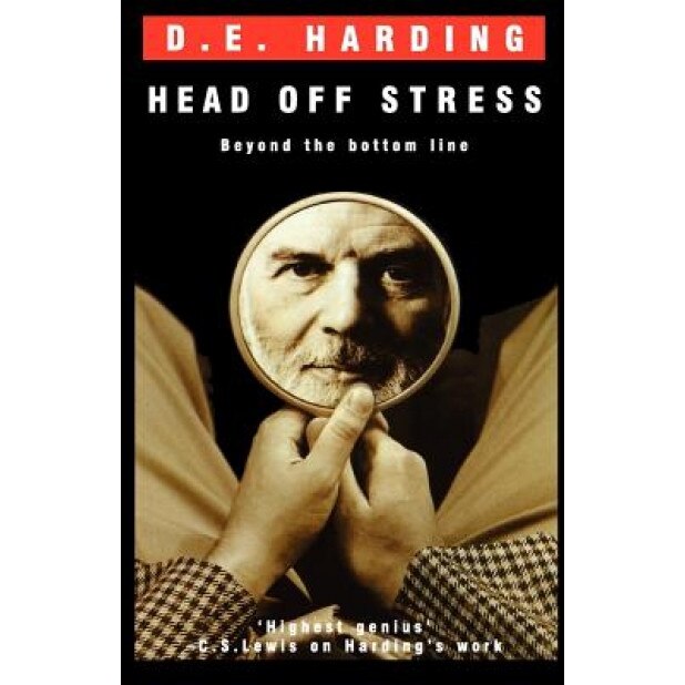 Head Off Stress, Douglas Edison Harding (Author)