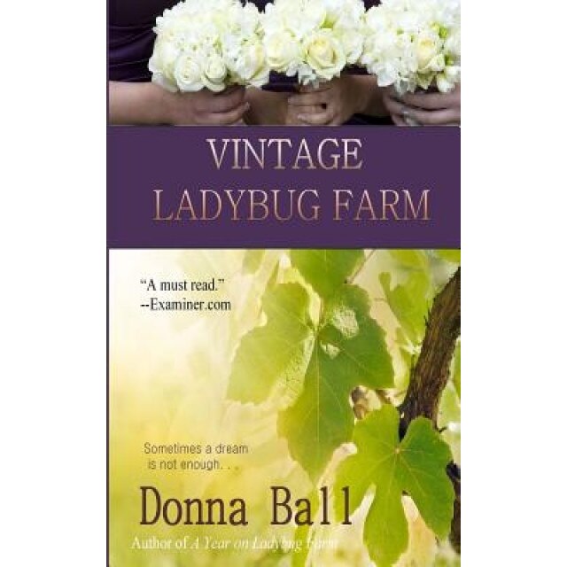 Vintage Ladybug Farm, Donna Ball (Author)