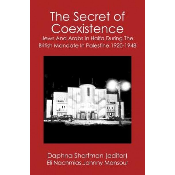 The Secret of Coexistence, Daphna Sharfman (Author)
