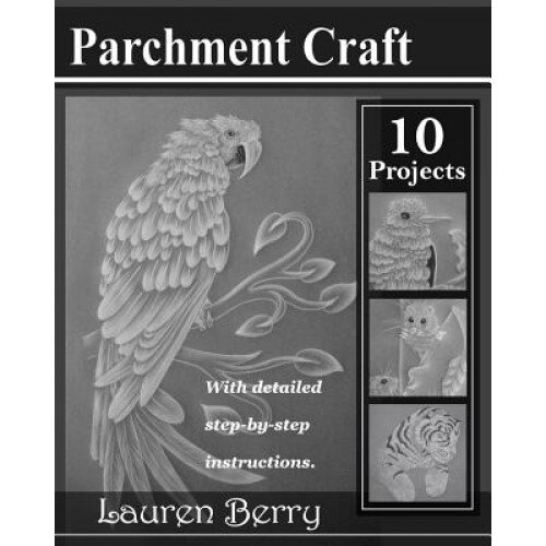 Parchment Craft: Embossing Art, Lauren Berry (Author)