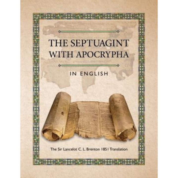 The Septuagint with Apocrypha in English: The Sir Lancelot C, C. L. Brenton (Author)