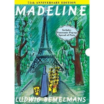 Madeline 75th Anniversary Edition, Ludwig Bemelmans (Author) Madeline 75th Anniversary Edition, Ludwig Bemelmans (Author)