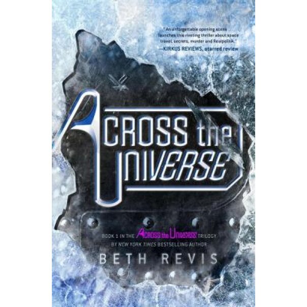 Across the Universe, Beth Revis (Author)