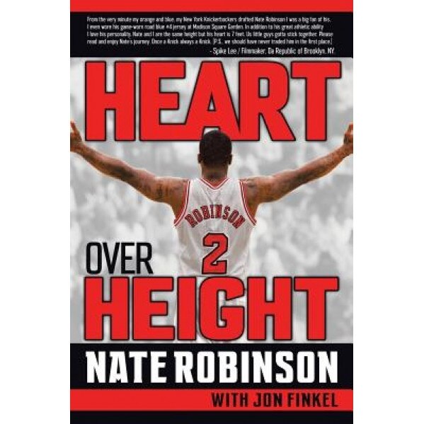 Heart Over Height, Nate Robinson (Author)