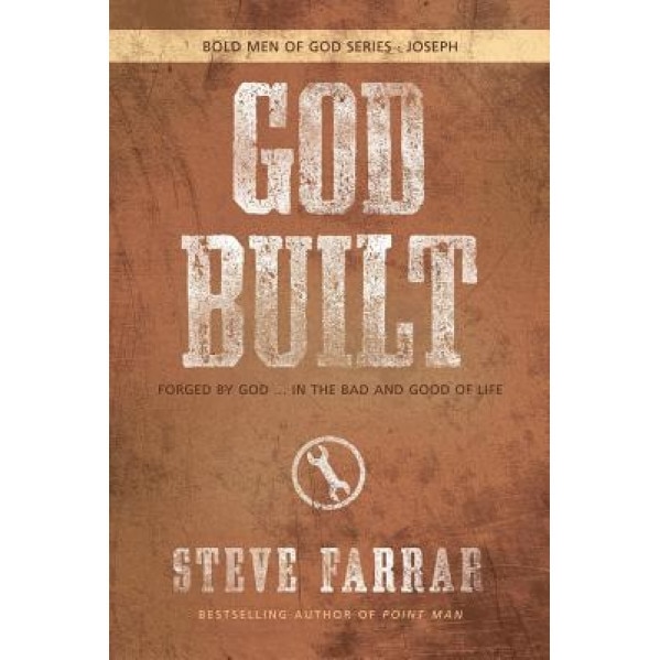 God Built, Steve Farrar (Author)