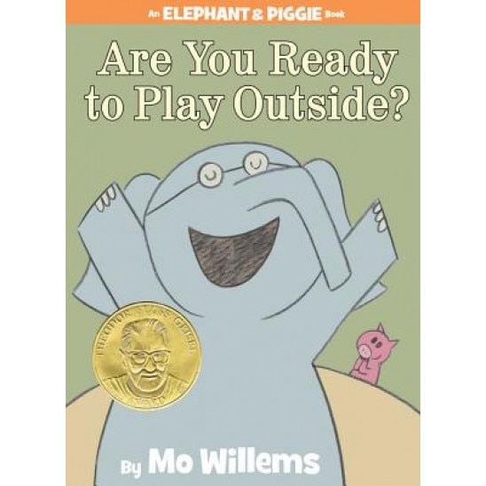 Are You Ready to Play Outside?, Mo Willems