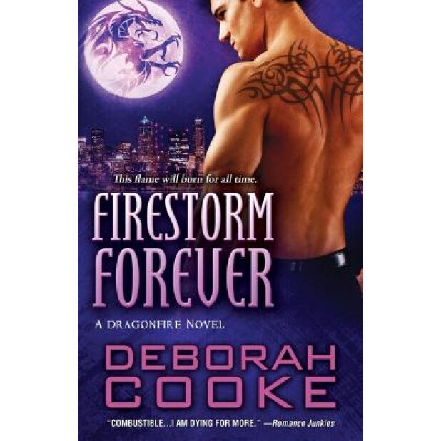 Firestorm Forever: A Dragonfire Novel, Deborah Cooke (Author)