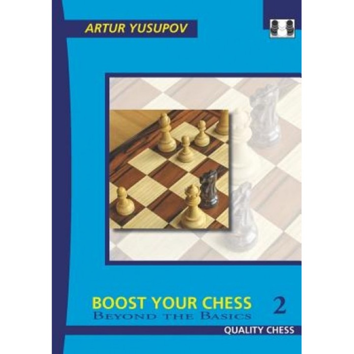 Boost Your Chess 2, Artur Jusupov