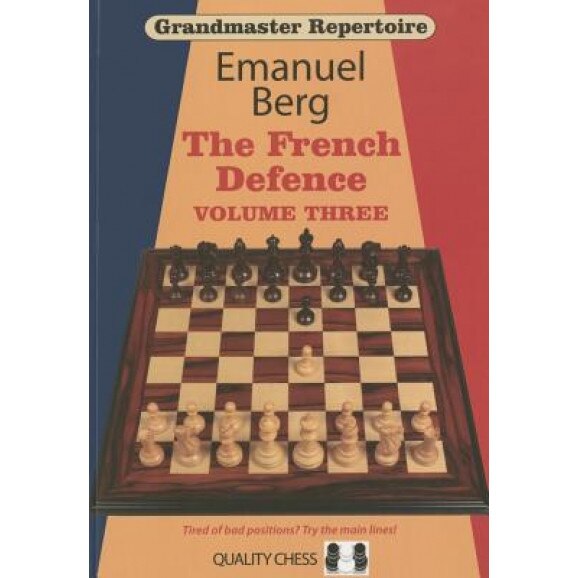 Grandmaster Repertoire 16: The French Defence, Emanuel Berg (Author)
