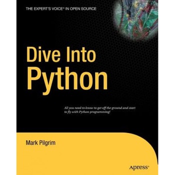 Dive Into Python - Mark Pilgrim (Author) Dive Into Python - Mark Pilgrim (Author)