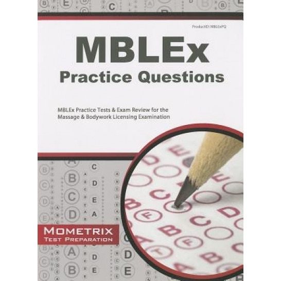 MBLEx Practice Questions: MBLEx Practice Tests & Exam Review For The ...