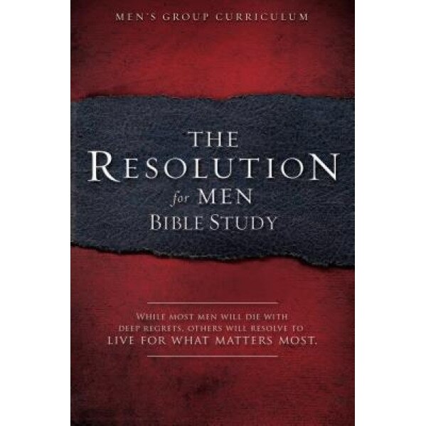 The Resolution for Men Bible Study, Stephen Kendrick (Author)