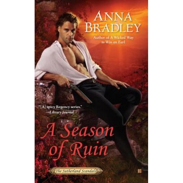 A Season of Ruin, Anna Bradley (Author)