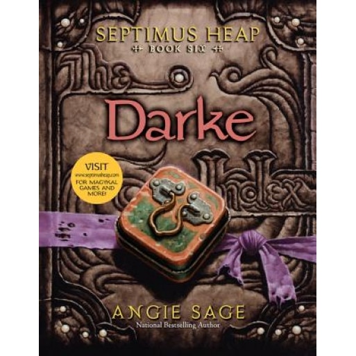 Septimus Heap, Book Six: Darke, Angie Sage (Author)